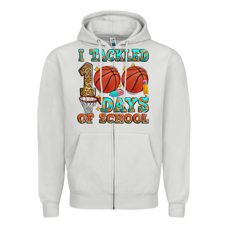 I Tackled 100 Days Of School Basketball Zipper Hoodie by Zillion Design Studio | Teevron