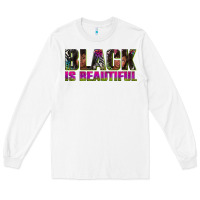 White black is beautiful neon Long Sleeve Tee - texasbilliewilder
