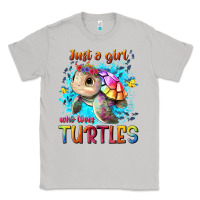 Moon Dust just a girl who loves turtles Classic Tee - texasbilliewilder