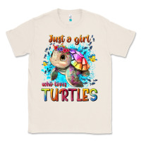 Natural just a girl who loves turtles Classic Tee - texasbilliewilder