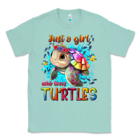 Seafoam just a girl who loves turtles Classic Tee - texasbilliewilder