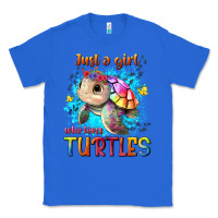 True Royal just a girl who loves turtles Classic Tee - texasbilliewilder