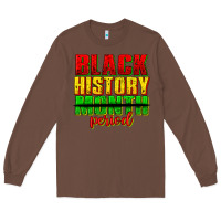 Chestnut black history month period juneteenth Long Sleeve Tee - texasbilliewilder