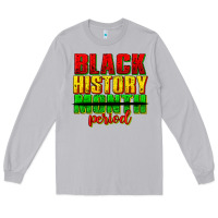 Moon Dust black history month period juneteenth Long Sleeve Tee - texasbilliewilder