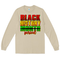Mushroom black history month period juneteenth Long Sleeve Tee - texasbilliewilder