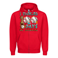I Tackled 100 Days Of School Baseball Zipper Hoodie | Teevron