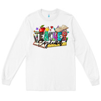 White teacher squad Long Sleeve Tee - Zillion Design Studio