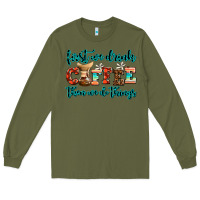 Army Green first we drink coffee then we do things Long Sleeve Tee - AdoDesignShop
