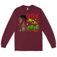 Burgundy black men are dope black man Long Sleeve Tee - texasbilliewilder