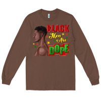 Chestnut black men are dope black man Long Sleeve Tee - texasbilliewilder