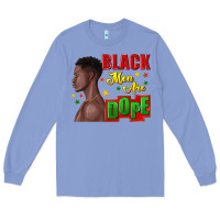 Colony Blue black men are dope black man Long Sleeve Tee - texasbilliewilder