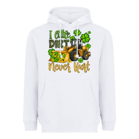 White a little dirt never hurt st patricks bulldozer Heavyweight Hoodie - JahusDesignShop