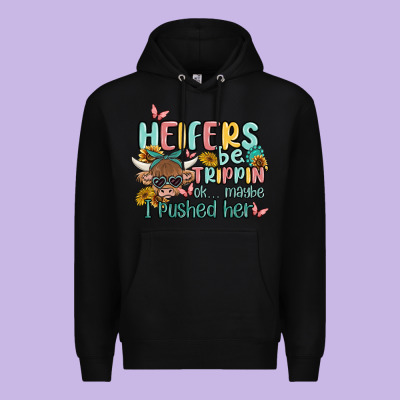 Heifers Be Trippin' Premium Hoodie Designed By Maliassmallbusiness