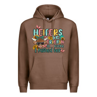 Chestnut heifers be trippin' Premium Hoodie - MaliasSmallBusiness