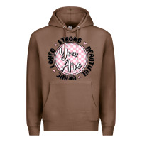 Chestnut you are strong Premium Hoodie - MaliasSmallBusiness