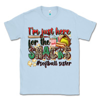 Dusty Blue i'm just here for the snacks #softball sister Classic Tee - Zillion Design Studio