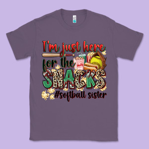 I'm Just Here For The Snacks #softball Sister Classic Tee Designed By Zillion Design Studio