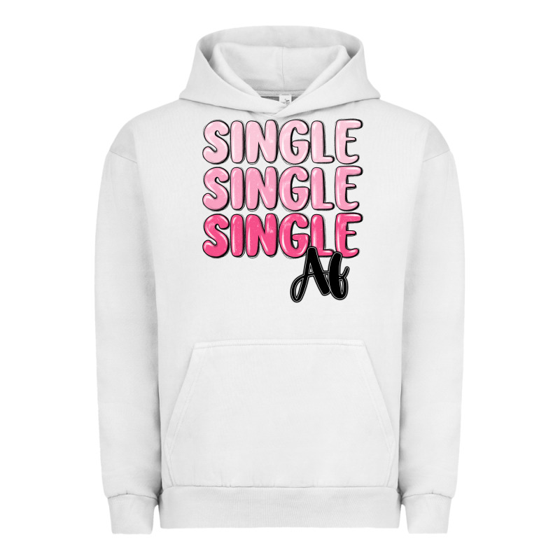 Single Af Urban Hoodie by MaliasSmallBusiness | Teevron