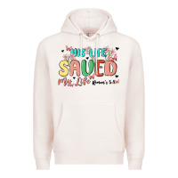 Pale Pink his life saved my life Premium Hoodie - MaliasSmallBusiness