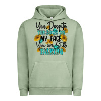 Pigment Oil Green you despite the lok on my face you are still talki Urban Hoodie - MaliasSmallBusiness