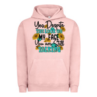 Pigment Salmon you despite the lok on my face you are still talki Urban Hoodie - MaliasSmallBusiness
