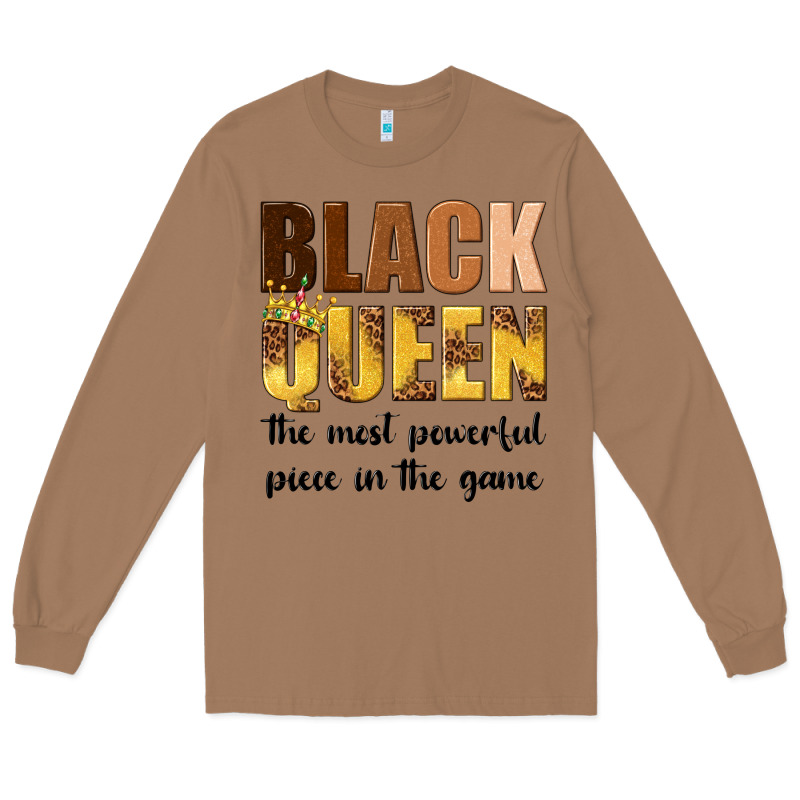 Black Queen The Most Powerful Piece In The Game Long Sleeve Tee by texasbilliewilder | Teevron