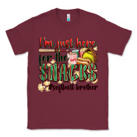Burgundy i'm just here for the snacks #softball brother Classic Tee - Zillion Design Studio