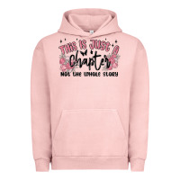 Pigment Salmon this is just a chapter not the whole story Urban Hoodie - MaliasSmallBusiness