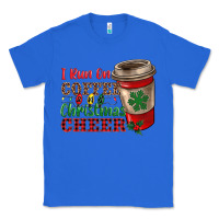 True Royal i run on coffee and christmas cheer Classic Tee - RanaPortraitStore
