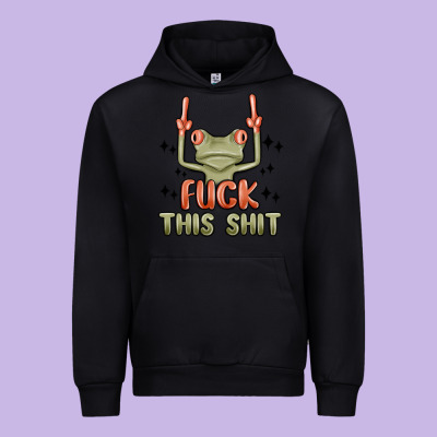 Fuck This Shit Urban Hoodie Designed By Maliassmallbusiness