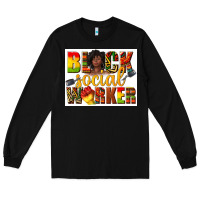 Black black social worker Long Sleeve Tee - texasbilliewilder