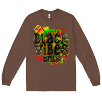 Chestnut black vibes only Long Sleeve Tee - texasbilliewilder