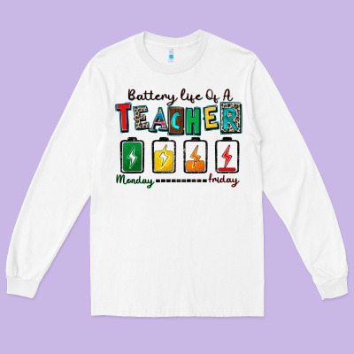 Battery Life Of A Teacher Long Sleeve Tee Designed By Zillion Design Studio
