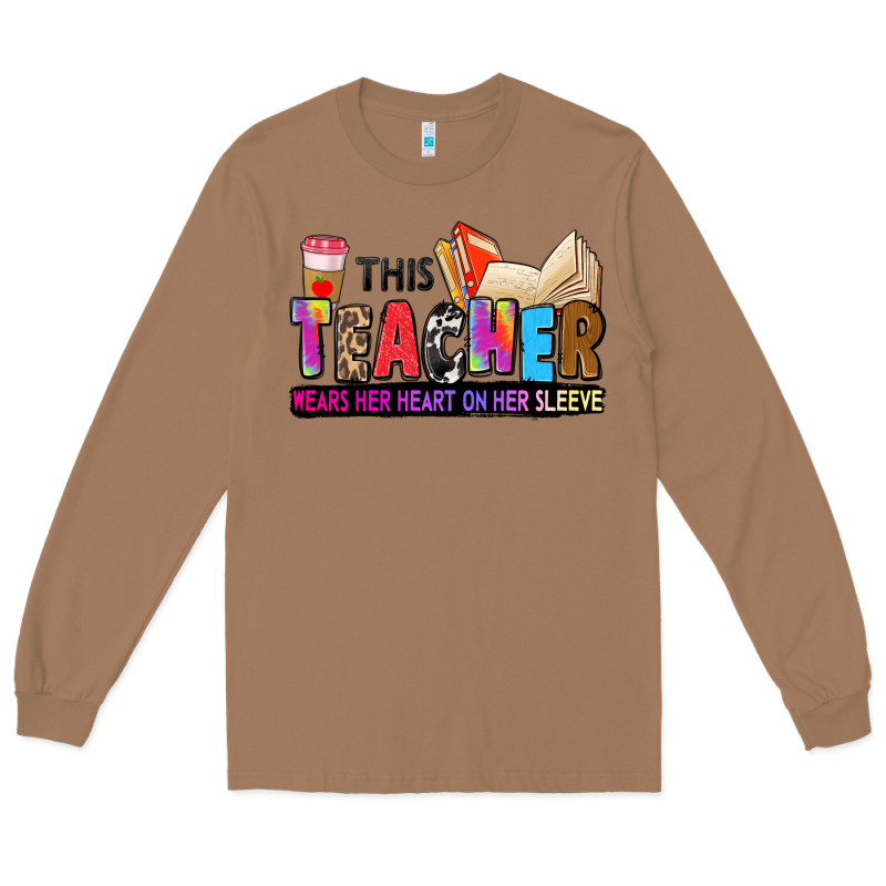This Teacher Wears Her Heart On Her Sleeve Long Sleeve Tee by Zillion Design Studio | Teevron