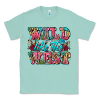 Seafoam wild like the west Classic Tee - Zillion Design Studio