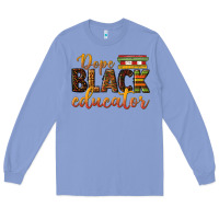 Colony Blue dope black educator Long Sleeve Tee - texasbilliewilder