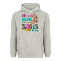 Moon Dust life is to short wait your nails to dry bbs Heavyweight Hoodie - BundleAndBundleShop