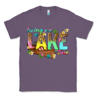 Lavender living on lake time Classic Tee - texasbilliewilder