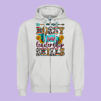 I'm Not Bossy I Have Leadership Skills Zipper Hoodie Designed By Zillion Design Studio