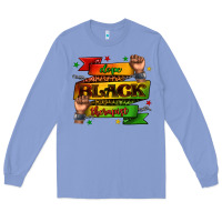 Colony Blue dope black therapist juneteenth Long Sleeve Tee - texasbilliewilder