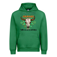 Emerald something orange tells me were not done Urban Hoodie - MaliasSmallBusiness