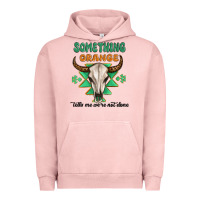 Pigment Salmon something orange tells me were not done Urban Hoodie - MaliasSmallBusiness