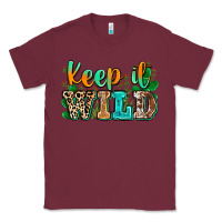Burgundy keep it wild Classic Tee - Zillion Design Studio