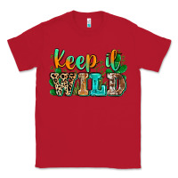 Red keep it wild Classic Tee - Zillion Design Studio