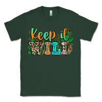 Sports Green keep it wild Classic Tee - Zillion Design Studio