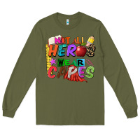 Army Green not all heros wear capes Long Sleeve Tee - Zillion Design Studio