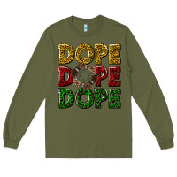 Army Green dope dope dope Long Sleeve Tee - texasbilliewilder