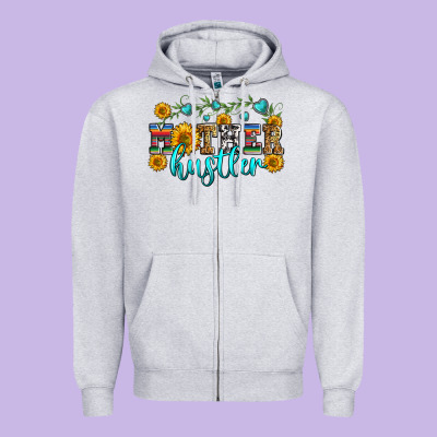 Mother Hustler Zipper Hoodie Designed By Zillion Design Studio