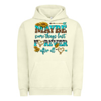 Pigment Pistachio maybe some things last forever after all Urban Hoodie - NancyCooperArtShop
