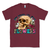 Burgundy find someone who grows flowers Classic Tee - Zillion Design Studio